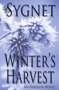 Title: Winter's Harvest, Author: LS Sygnet