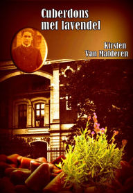 Title: Cuberdons met lavendel, Author: Kirsten Van Malderen
