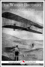 The Wright Brothers: America's First Fliers
