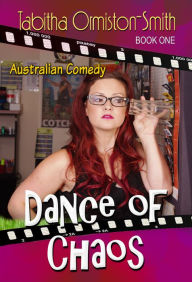 Title: Dance of Chaos, Author: Tabitha Ormiston-Smith