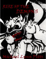 Rise of the Demons