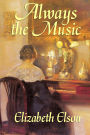 Always the Music