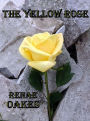 The Yellow Rose
