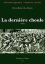 La dernière choule (Normandie légendaire - histoires courtes, #32)