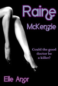 Title: Raine McKenzie, Author: Elle Anor