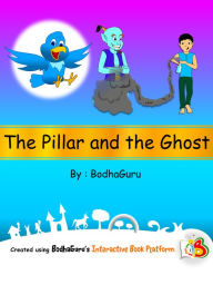 Title: The Pillar and the Ghost, Author: BodhaGuru Learning