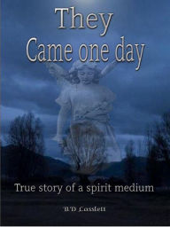 Title: They Came One Day, Author: Barry Lasslett