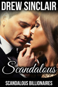 Title: Scandalous, Author: Drew Sinclair
