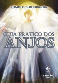 Title: Guia prático dos anjos, Author: Rômulo B. Rodrigues