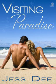 Title: Visiting Paradise, Author: Jess Dee