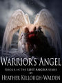 Warrior's Angel (Lost Angels Series #4)