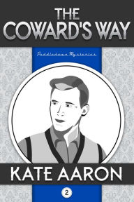 Title: The Coward's Way (Puddledown Mysteries, #2), Author: Kate Aaron