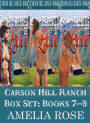 Carson Hill Ranch Box Set: Books 7 - 9
