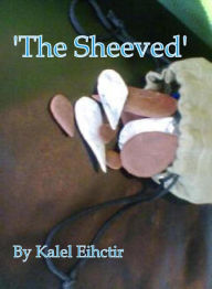 Title: 'The Sheeved' 0.5, Author: D.M Ritchie