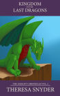 The Kingdom of the Last Dragons