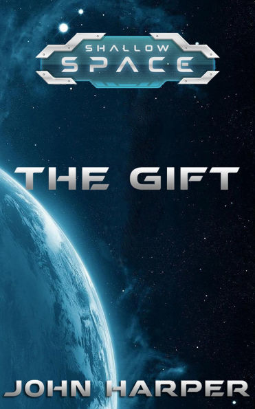 The Gift (Shallow Space, #1)