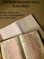 The Most Important Verse in the Bible? A Study of John 14:6.