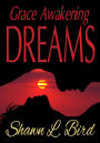 Grace Awakening Dreams