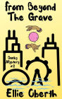 From Beyond The Grave