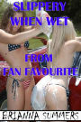 Slippery When Wet (Stand Alone)