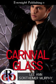 Title: Carnival Glass, Author: Lee Ann Sontheimer Murphy