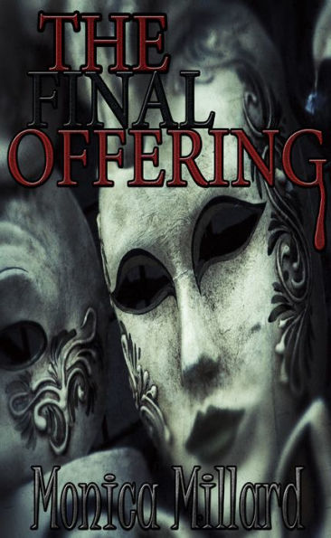 The Final Offering