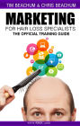 Marketing For Hair Loss Specialists