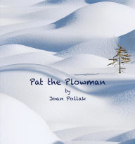 Title: Pat the Plowman, Author: Joan Pollak