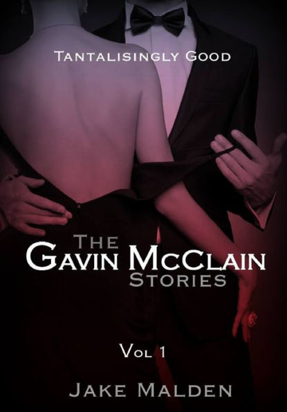 The Gavin McClain Stories Vol 1