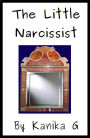 The Little Narcissist (Tania, #9)