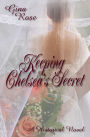 Keeping Chelsea's Secret