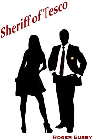 Title: The Sheriff of Tesco, Author: Roger Busby