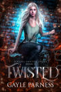 Twisted: Book 3 Rogues Shifter Series
