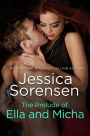 The Prelude of Ella and Micha (A Novella)