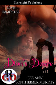 Title: Dion's Desire, Author: Lee Ann Sontheimer Murphy