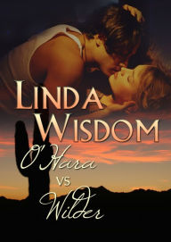 Title: O'Hara vs. Wilder, Author: Linda Wisdom