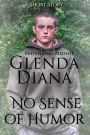 No Sense of Humor (A Short Story)