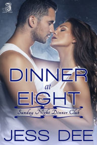 Title: Dinner at Eight, Author: Jess Dee
