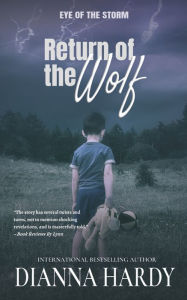 Title: Return of the Wolf, Author: Dianna Hardy