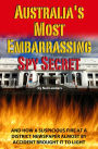 Australia's Most Embarrassing Spy Secret