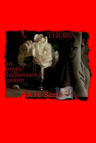 Title: Thorn, Author: A.H. Scott