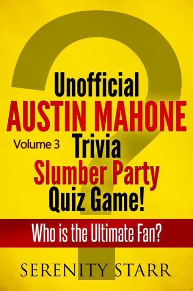 Unofficial Austin Mahone Trivia Slumber Party Quiz Game Volume 3