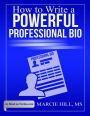 How to Write a Powerful Professional Bio