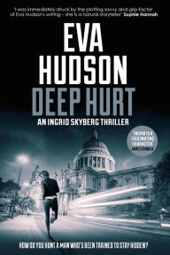 Deep Hurt (Ingrid Skyberg FBI Thrillers, #4)