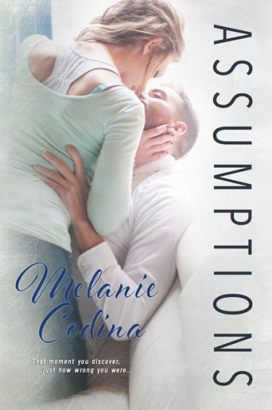 Assumptions (The Assumed Expecation Series, #1)