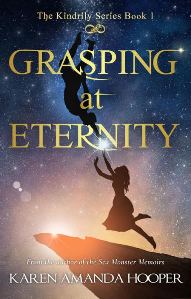 Grasping at Eternity (The Kindrily, #1)