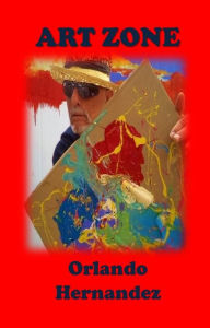 Title: Art Zone, Author: orlando hernandez