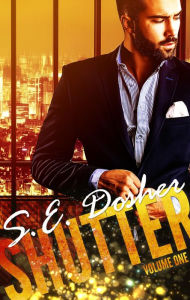 Title: Shutter: Volume One, Author: S.E. Dosher