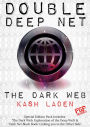 The Dark Web: Double Deep Net