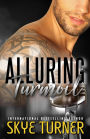 Alluring Turmoil (Bayou Stix, #1)